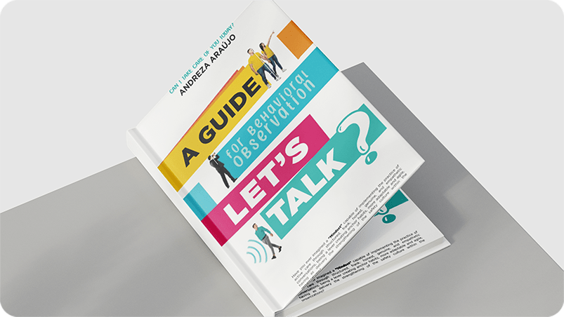 A guide for behavioral observation: Let's talk?